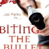 read biting the bullet jaz parks online free